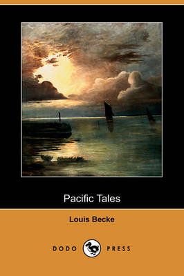 Pacific Tales (Dodo Press) (Paperback)