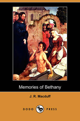Memories of Bethany (Dodo Press) (Paperback)