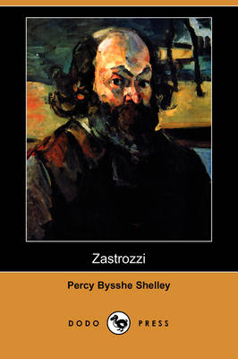 Zastrozzi (Dodo Press) (Paperback)