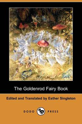 The Goldenrod Fairy Book (Dodo Press) (Paperback)