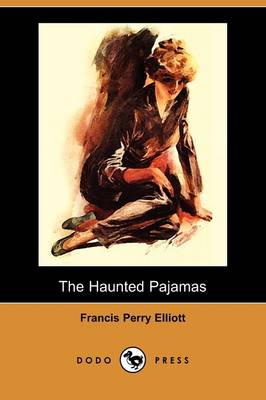 The Haunted Pajamas (Dodo Press) (Paperback)
