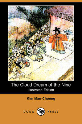 The Cloud Dream of the Nine (Illustrated Edition) (Dodo Press) (Paperback)