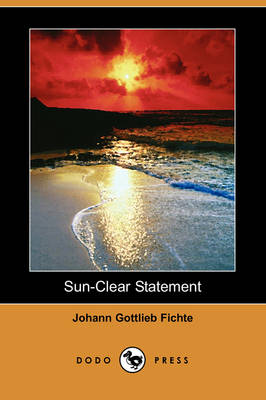 Sun-Clear Statement (Dodo Press) (Paperback)