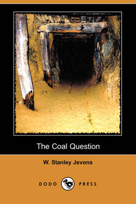 The Coal Question (Dodo Press) (Paperback)
