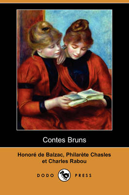 Contes Bruns (Dodo Press) (Paperback)