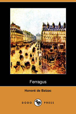 Ferragus (Dodo Press) (Paperback)