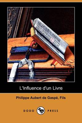 L'Influence D'Un Livre (Dodo Press) (Paperback)