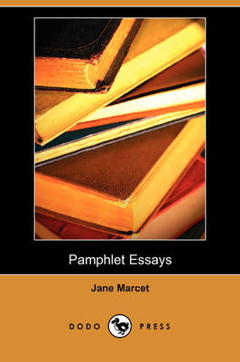 Pamphlet Essays (Dodo Press) (Paperback)