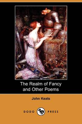 The Realm of Fancy and Other Poems (Dodo Press) (Paperback)