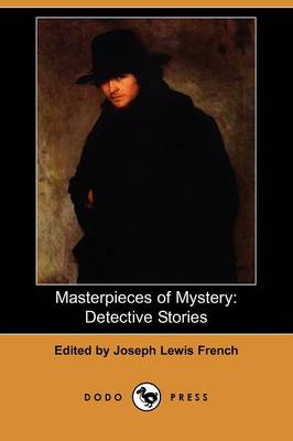 Masterpieces of Mystery: Detective Stories (Dodo Press) (Paperback)