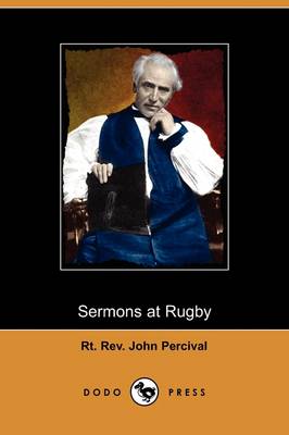 Sermons at Rugby (Dodo Press) (Paperback)