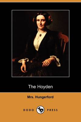 The Hoyden (Dodo Press) (Paperback)
