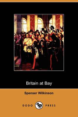 Britain at Bay (Dodo Press) (Paperback)