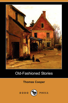 Old-Fashioned Stories (Dodo Press) (Paperback)