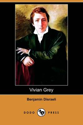 Vivian Grey (Dodo Press) (Paperback)