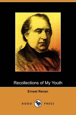 Recollections of My Youth (Dodo Press) (Paperback)