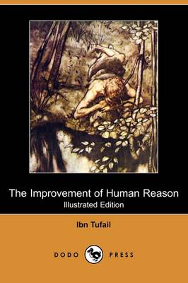 The Improvement of Human Reason (Illustrated Edition) (Dodo Press) (Paperback)