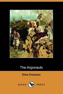 The Argonauts (Dodo Press) (Paperback)