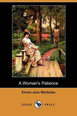 A Woman's Patience (Dodo Press) (Paperback)