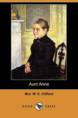 Aunt Anne (Dodo Press) (Paperback)