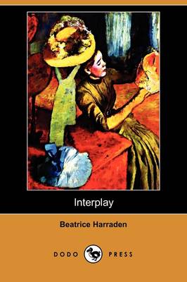 Interplay (Dodo Press) (Paperback)