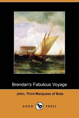 Brendan's Fabulous Voyage (Dodo Press) (Paperback)