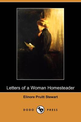Letters of a Woman Homesteader (Dodo Press) (Paperback)