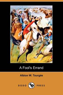 A Fool's Errand (Dodo Press) (Paperback)