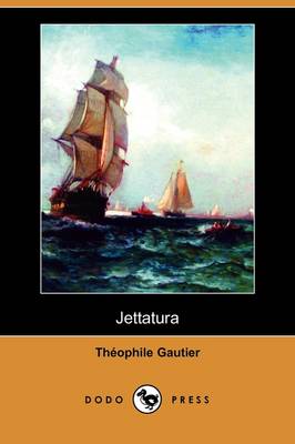 Jettatura (Dodo Press) (Paperback)