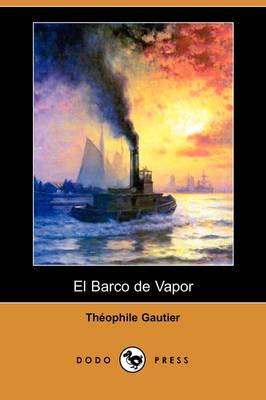 El Barco de Vapor (Dodo Press) (Paperback)