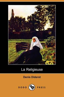 La Religieuse (Dodo Press) (Paperback)
