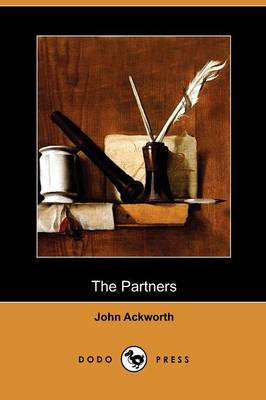 The Partners (Dodo Press) (Paperback)