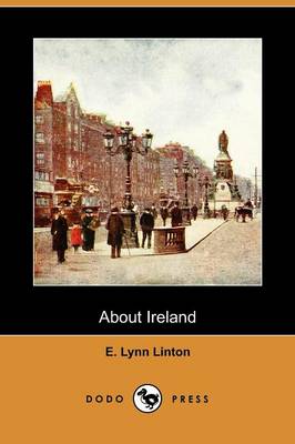 About Ireland (Dodo Press) (Paperback)