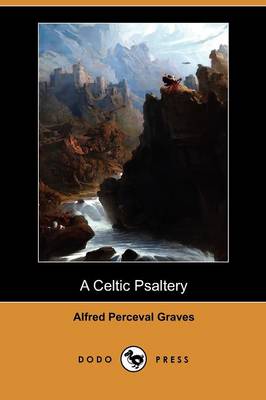 A Celtic Psaltery (Dodo Press) (Paperback)