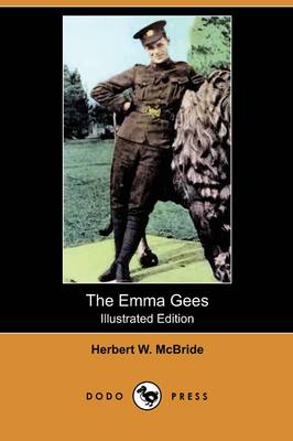 The Emma Gees (Illustrated Edition) (Dodo Press) (Paperback)