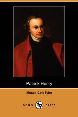 Patrick Henry (Dodo Press) (Paperback)