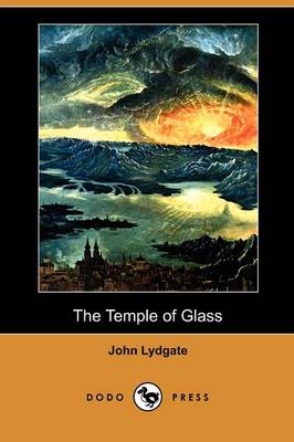 The Temple of Glass (Dodo Press) (Paperback)