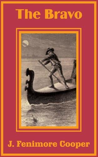 The Bravo (Paperback)