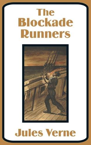 The Blockade Runners (Paperback)