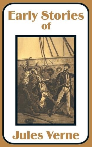 Early Stories of Jules Verne (Paperback)