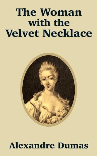 The Woman with the Velvet Necklace (Paperback)