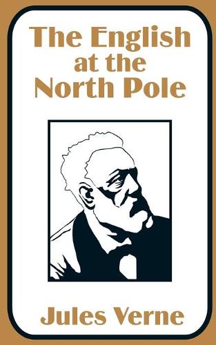 The English at the North Pole (Paperback)