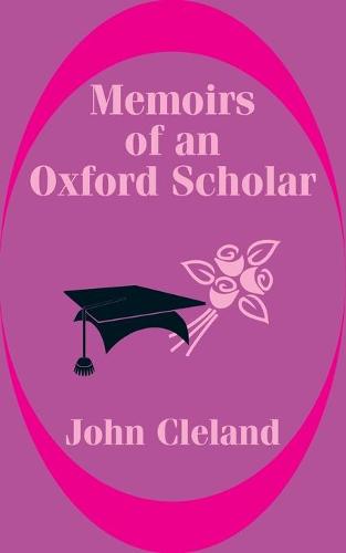 Memoirs of an Oxford Scholar (Paperback)
