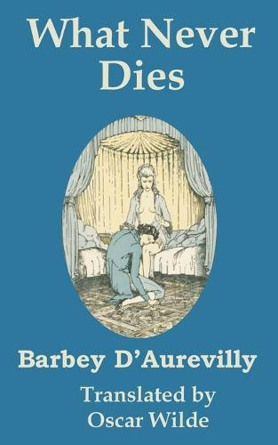 What Never Dies (Paperback)