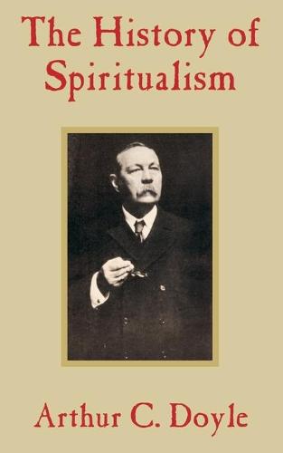 The History of Spiritualism (Paperback)