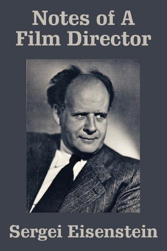 Notes of a Film Director (Paperback)