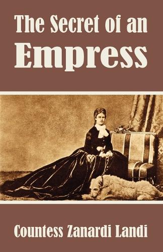 The Secret of an Empress (Paperback)