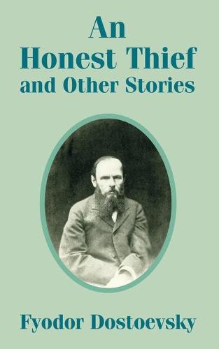 An Honest Thief and Other Stories (Paperback)