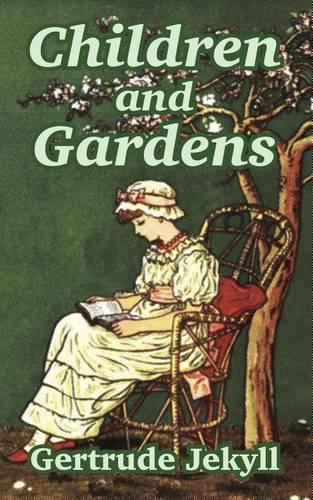 Children and Gardens (Paperback)