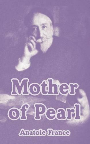 Mother of Pearl (Paperback)